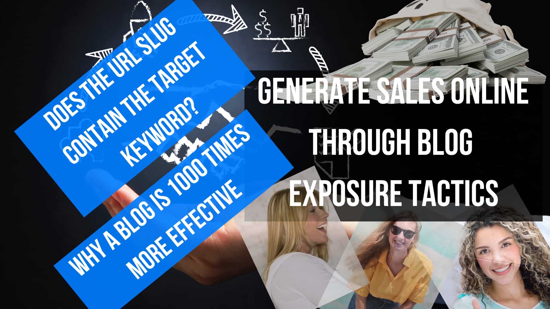 Generate Sales online through blog exposure tactics