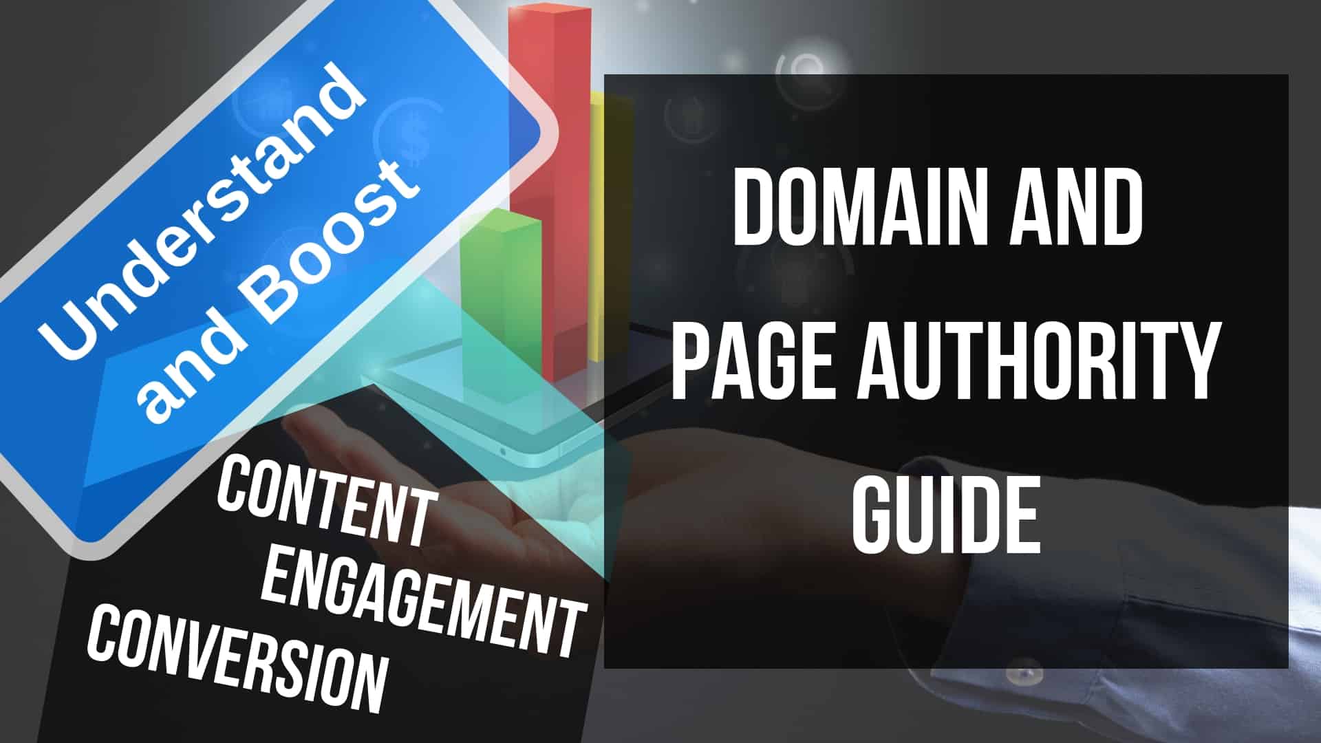 Domain and Page Authority Guide