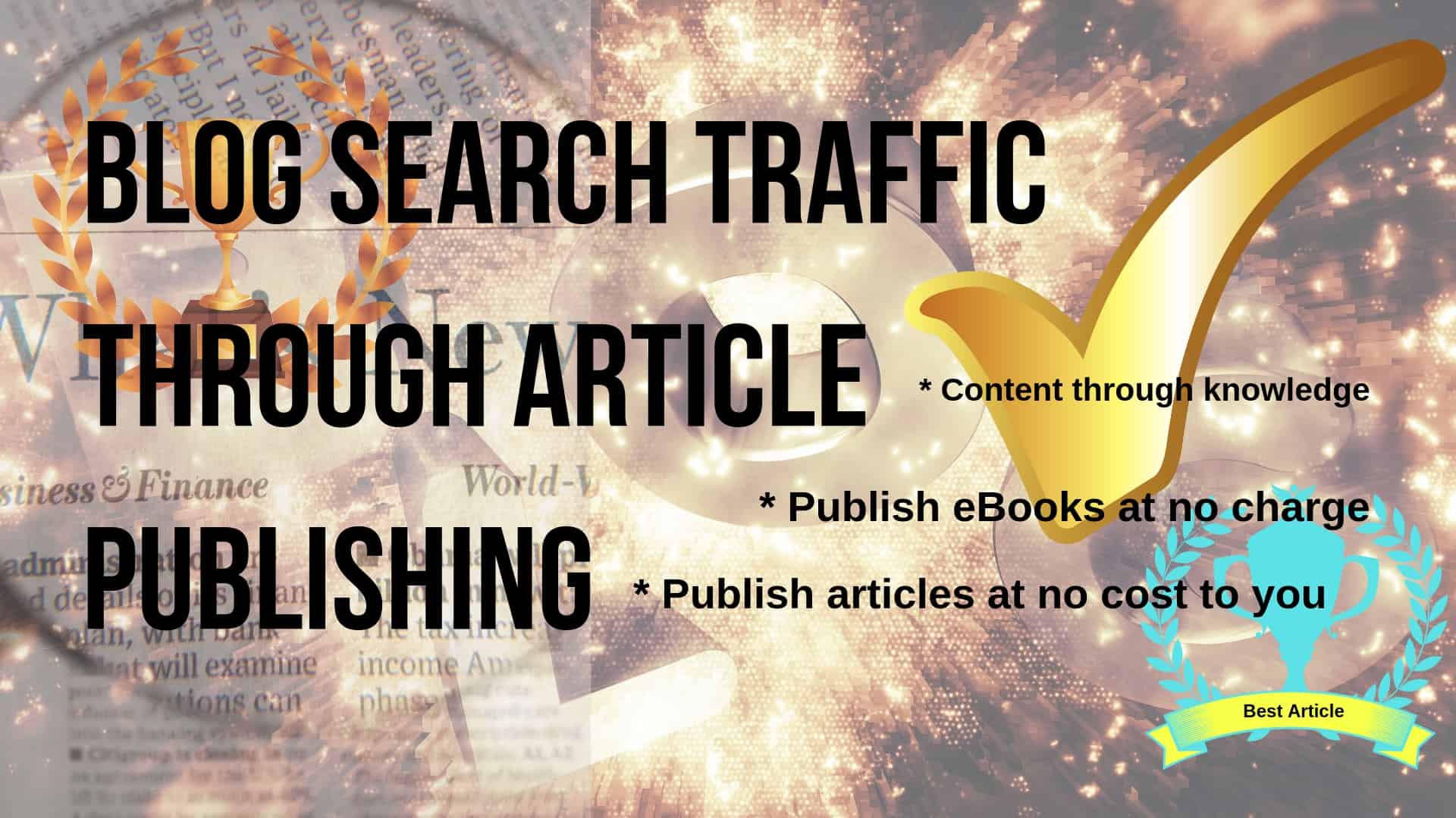 Blog search traffic through article publishing