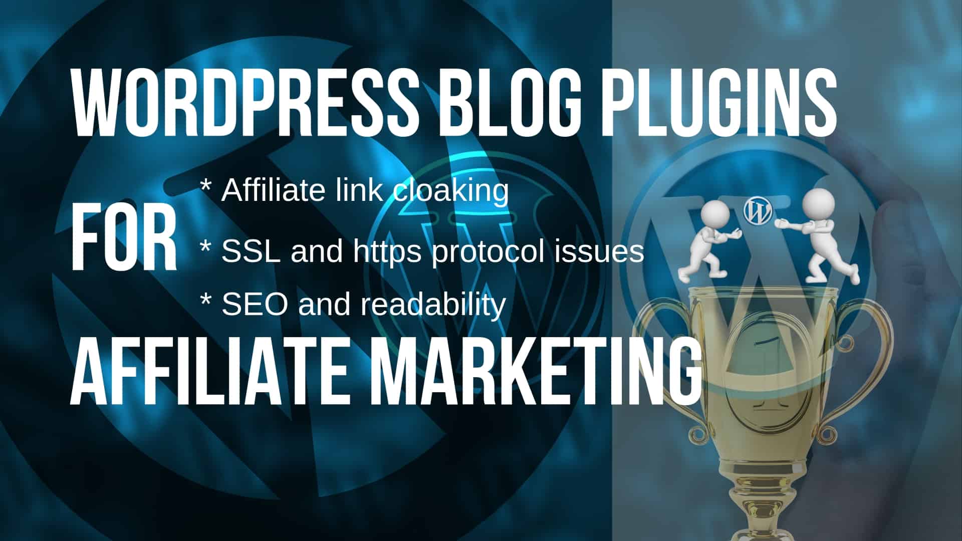 WordPress blog plugins for affiliate marketing