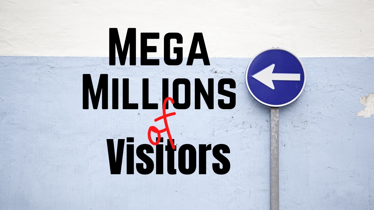 mega millions visitors mastery